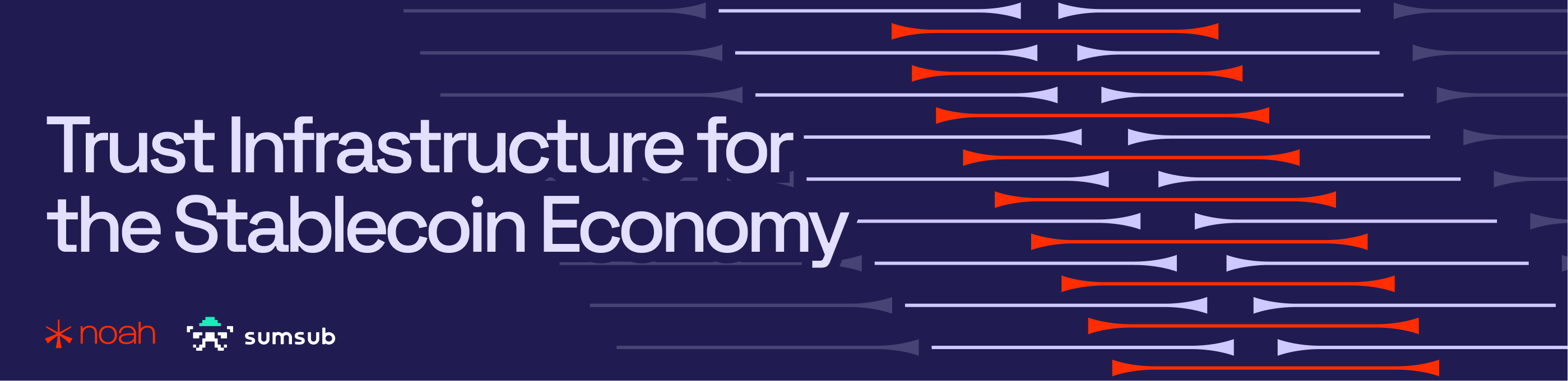 Noah & Sumsub: Trust Infrastructure for the Stablecoin Economy